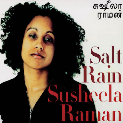 Susheela Raman - Salt Rain